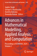 Advances in Mathematical Modelling, Applied Analysis and Computation: Proceedings of ICMMAAC 2024 - Volume 2