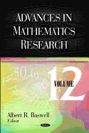 Advances in Mathematics Research: Volume 12