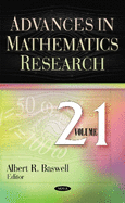 Advances in Mathematics Research: Volume 21