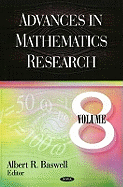 Advances in Mathematics Research: Volume 8