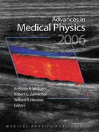 Advances in Medical Physics 2006