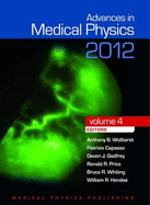 Advances in Medical Physics 2012: Volume 4