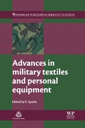 Advances in Military Textiles and Personal Equipment