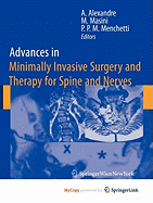 Advances in Minimally Invasive Surgery and Therapy for Spine and Nerves