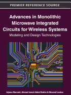 Advances in Monolithic Microwave Integrated Circuits for Wireless Systems: Modeling and Design Technologies