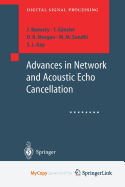Advances in Network and Acoustic Echo Cancellation