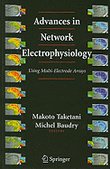 Advances in Network Electrophysiology: Using Multi-Electrode Arrays