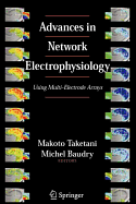 Advances in Network Electrophysiology: Using Multi-Electrode Arrays