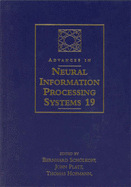 Advances in Neural Information Processing Systems 19: Proceedings of the 2006 Conference
