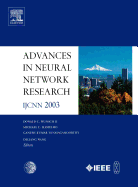 Advances in Neural Network Research: Ijcnn 2003