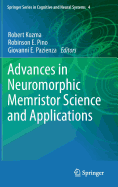 Advances in Neuromorphic Memristor Science and Applications
