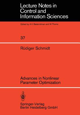 Advances in Nonlinear Parameter Optimization - Schmidt, R