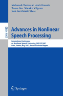 Advances in Nonlinear Speech Processing: International Conference on Non-Linear Speech Processing, Nolisp 2007 Paris, France, May 22-25, 2007 Revised Selected Papers