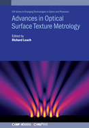 Advances in Optical Surface Texture Metrology