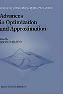 Advances in Optimization and Approximation