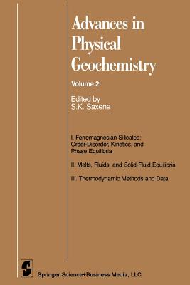 Advances in Physical Geochemistry - Saxena, Surendra K. (Editor)