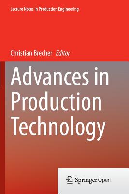 Advances in Production Technology - Brecher, Christian (Editor)