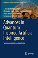 Advances in Quantum Inspired Artificial Intelligence: Techniques and Applications