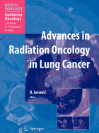 Advances in Radiation Oncology in Lung Cancer