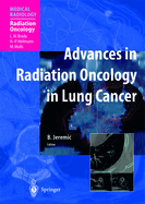 Advances in Radiation Oncology in Lung Cancer