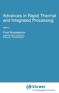 Advances in Rapid Thermal and Integrated Processing