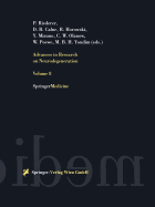 Advances in Research on Neurodegeneration