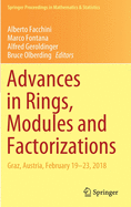 Advances in Rings, Modules and Factorizations: Graz, Austria, February 19-23, 2018