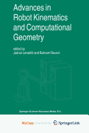 Advances in Robot Kinematics and Computational Geometry