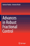 Advances in Robust Fractional Control