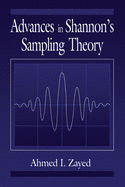 Advances in Shannon's Sampling Theory