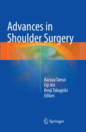 Advances in Shoulder Surgery