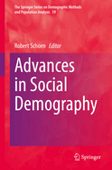 Advances in Social Demography