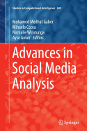 Advances in Social Media Analysis