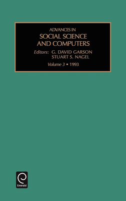 Advances in Social Science and Computers - Garson, G David (Editor), and Nagel, Stuart S (Editor)