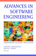 Advances in Software Engineering: Comprehension, Evaluation, and Evolution