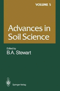 Advances in Soil Science - De Datta, S K (Contributions by), and Farina, M P W (Contributions by), and Lal, R (Contributions by)