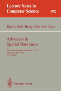 Advances in Spatial Databases: Third International Symposium, Ssd '93, Singapore, June 23-25, 1993. Proceedings