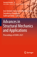 Advances in Structural Mechanics and Applications: Proceedings of ASMA-2021