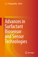 Advances in Surfactant Biosensor and Sensor Technologies
