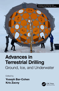 Advances in Terrestrial Drilling:: Ground, Ice, and Underwater