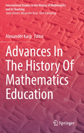 Advances In The History Of Mathematics Education