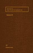 Advances in the Study of Behavior: Volume 29