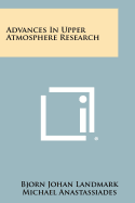 Advances in Upper Atmosphere Research