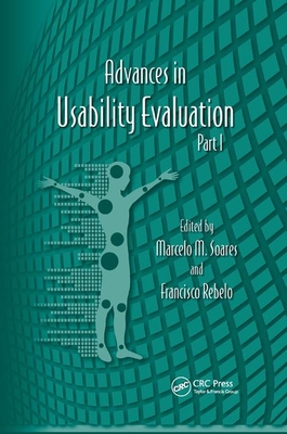 Advances in Usability Evaluation Part I - Soares, Marcelo M. (Editor), and Rebelo, Francesco (Editor)