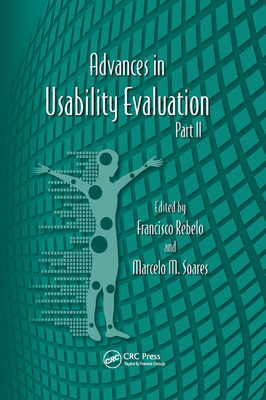 Advances in Usability Evaluation Part II - Rebelo, Francesco (Editor), and Soares, Marcelo M. (Editor)