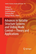 Advances in Variable Structure Systems and Sliding Mode Control-Theory and Applications