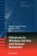Advances in Wireless Ad Hoc and Sensor Networks