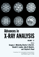 Advances in X-Ray Analysis: Volume 22