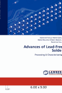 Advances of Lead-Free Solder