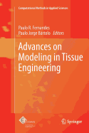 Advances on Modeling in Tissue Engineering